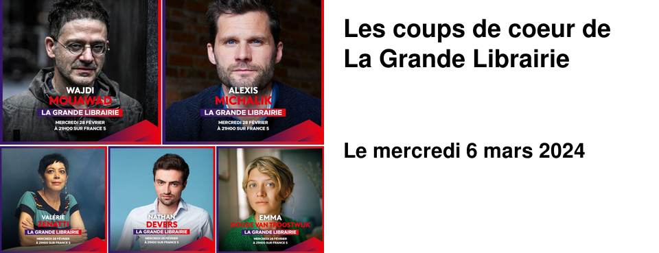 Les coups de coeur de La Grande Librairie
