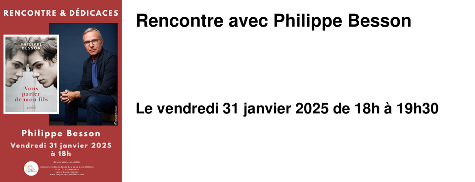 Rencontre avec Philippe Besson