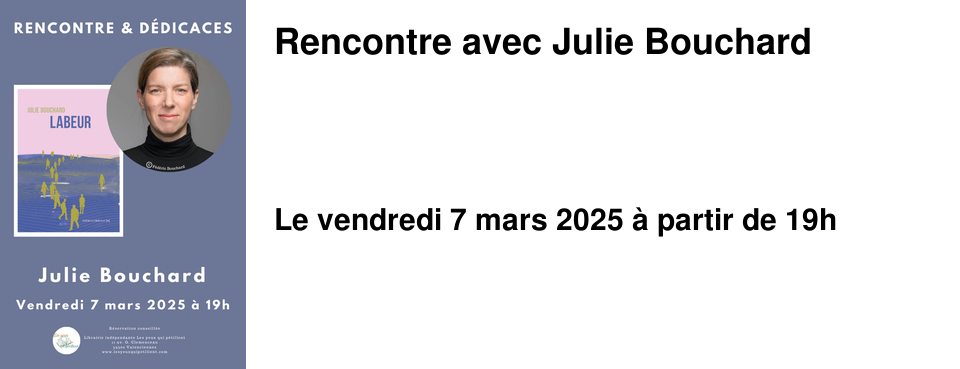 Rencontre avec Julie Bouchard