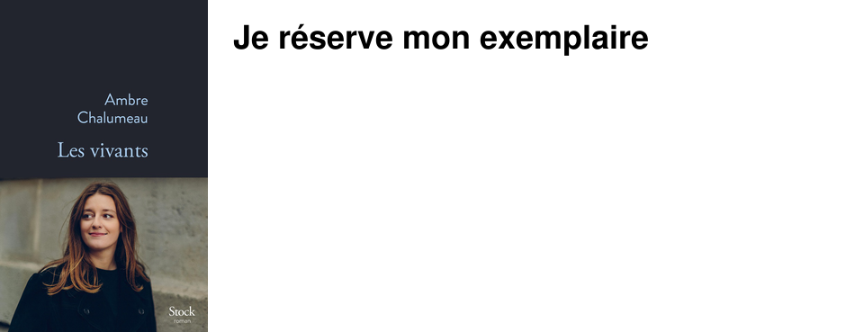 Je r�serve mon exemplaire