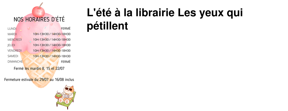 L'�t� � la librairie Les yeux qui p�tillent 