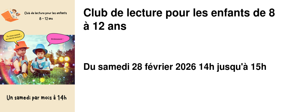 Club de lecture pour les enfants de 8 � 12 ans 