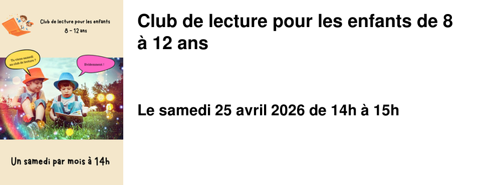 Club de lecture pour les enfants de 8 � 12 ans 