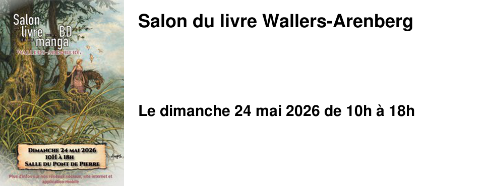Salon du livre Wallers-Arenberg