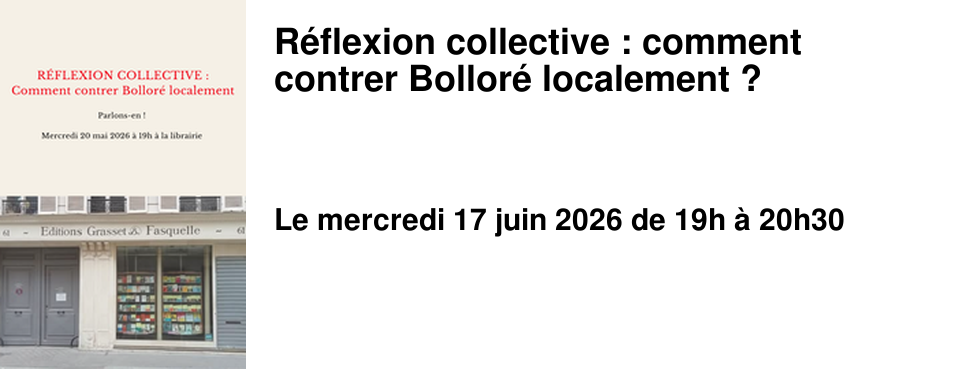 R�flexion collective : comment contrer Bollor� localement ? 